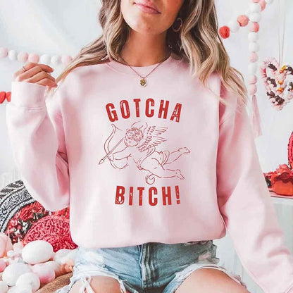 Gotcha B Valentine Sweatshirt - Funny Valentine's Day Sweater